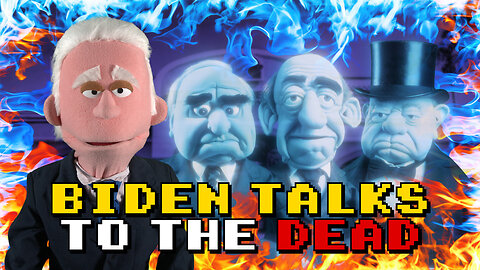 Elderly Man Biden ADMITS Talking to the Dead | Puppetgate Ep. 20