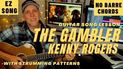 Kenny Rogers The Gambler EZ Guitar Song Lesson - NO Barre Chords