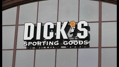 Dick's Sporting Goods Is Learning What the Consequences of Going Woke Are