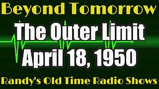 Beyond Tomorrow The Outer Limit April 18, 1950