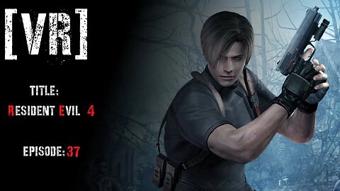 Resident Evil 4 - Play-through - Part 37