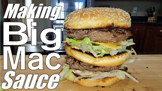 How To Make Big Mac Sauce