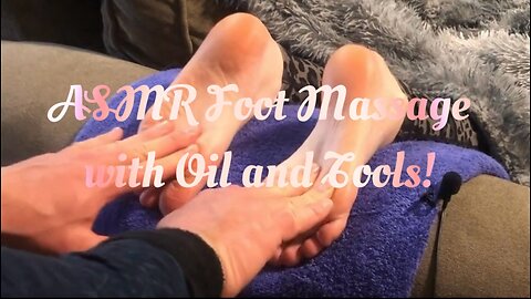 ASMR Tickle Foot Massage with Oil Preview!