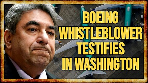 Boeing Whistleblower TESTIFIES Against Company To Congress