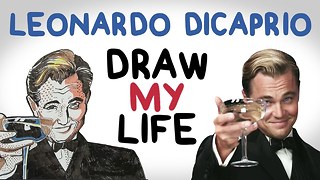 Leonardo DiCaprio | Draw My Life