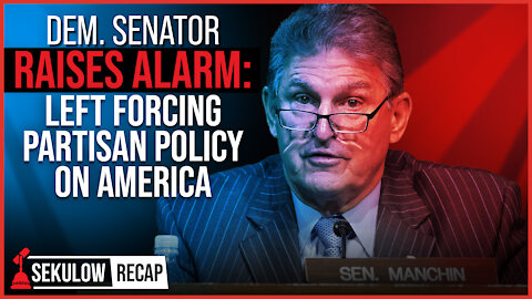Dem. Senator Raises Alarm: Left Forcing Partisan Policy on American People