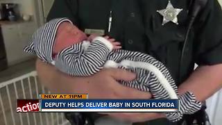 Florida deputy helps deliver baby when family couldn't make it to hospital in time