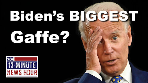 Biden's BIGGEST Gaffe? Joe Biden on Low Hispanic Vaccinations | Ep. 378