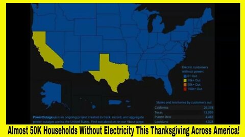 Almost 50K Households Without Electricity This Thanksgiving Across America!