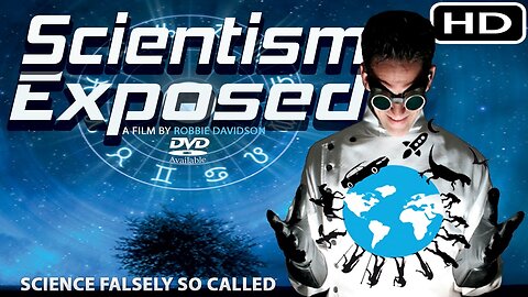 Scientism Exposed (2016)