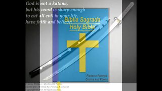 God is not a katana, but his word is sharp to cut all evil! [Quotes and Poems]