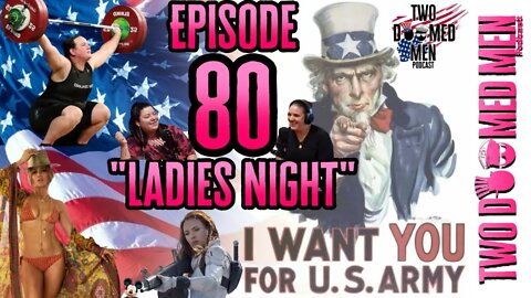 Episode 80 "Ladies Night"