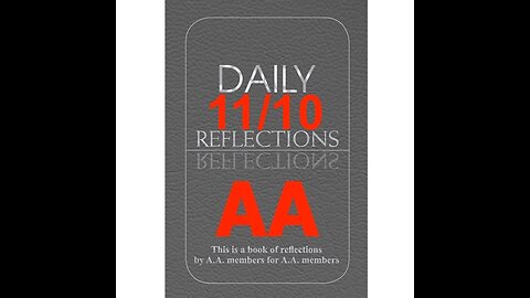 Daily Reflections – November 10 – Alcoholics Anonymous - Read Along