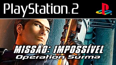 MISSION IMPOSSIBLE OPERATION SURMA (PS2/XBOX/GAMECUBE) - Gameplay do jogo Missão Impossível! (PT-BR)