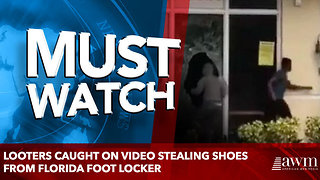 Looters Caught on Video Stealing Shoes From Florida Foot Locker