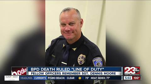 Sgt. Dennis Moore's passing ruled a line of duty death