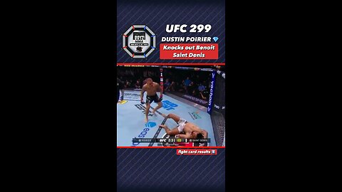 UFC 299 - Dustin Poirier SLEEPS Benoit Saint Denis