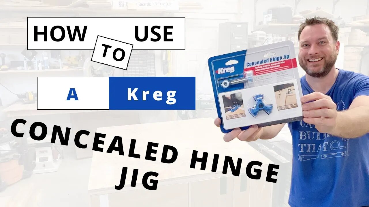 How To Use The Kreg Concealed Hinge Jig Beginner Woodworking Tutorial
