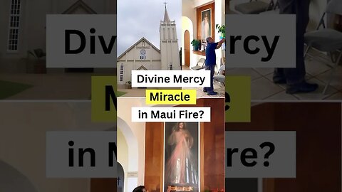 Divine Mercy miracle in Maui fire? Learn the promises of the Divine Mercy Image. #divinemercy