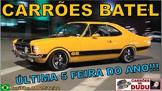 Chevrolet Opala SS e muito mais Carrões Batel 29/12/22 CARRÕES DO DUDU