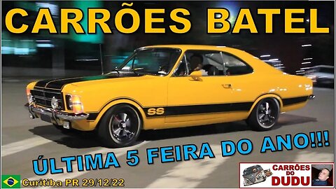 Chevrolet Opala SS e muito mais Carrões Batel 29/12/22 CARRÕES DO DUDU