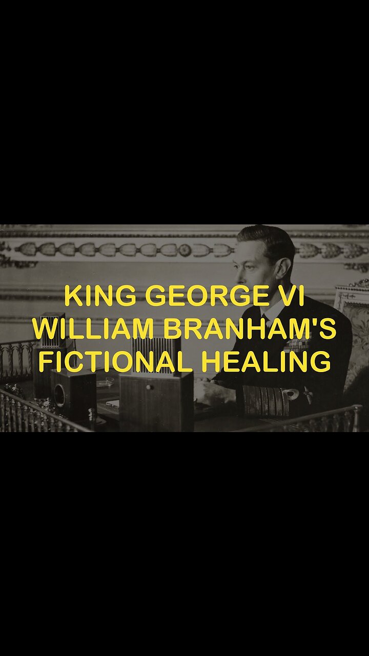 King VI William Branham's Fictional Healing