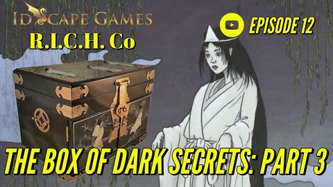 DND - Episode 12 - The Box of Dark Secrets (Part 3) - Dragon Family and Friends - D&D