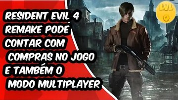 Resident Evil 4 Remake Pode Contar com Compras no Jogo e Também o modo Multiplayer