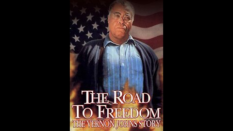 A0408 Road To Freedom - The Vernon Johns Story