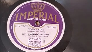 Souvenirs ~ The Crichton Lyricals ~ Café de Paris London ~ Nov 1927 Imperial 78rpm Record ~ Fox Trot