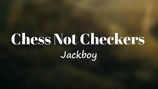 Jackboy - Chess Not Checkers (Lyrics) 🎵