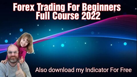 Forex Trading For Beginners Full Course 2022