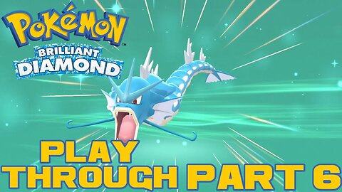 Pokémon Brilliant Diamond - Part 6 - Nintendo Switch Playthrough 😎Benjamillion