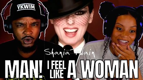 🎵 Shania Twain - Man! I Feel Like A Woman REACTION