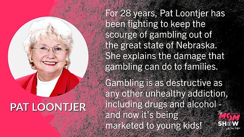 Ep. 473 - Grandma of Grassroots Organization Fights to Keep Casinos Out of Nebraska - Pat Loontjer