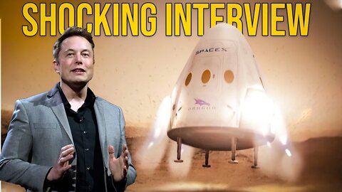 Elon Musk Shocking Interview: ‘I’ll be surprised if we’re not landing on Mars within five years’