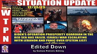 WTPN SITUATION UPDATE 12/23/23 - Edited down