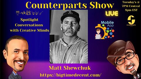 Counterparts - Matt Shewchuk - March 28th 2023