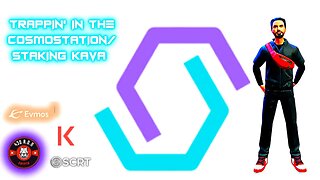 Trappin' In The Cosmostation/Staking Kava