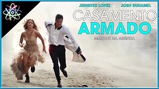 CASAMENTO ARMADO - Trailer #2 (Dublado)