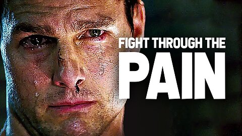 FIGHT THROUGH THE PAIN | New Motivational Speech