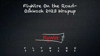 FlyWire OTR Oshkohs 23 Wrapup