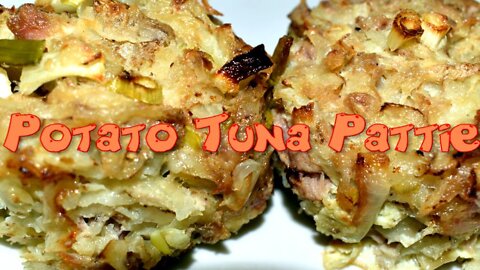 Potato Tuna Pattie