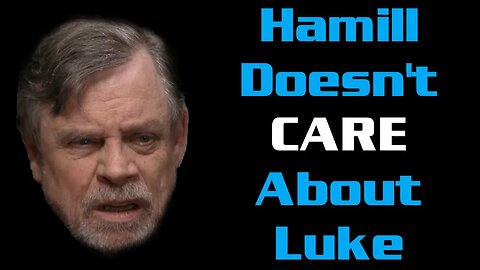 Mark Hamill Says He Doesn't CARE About Luke in Bombshell Interview