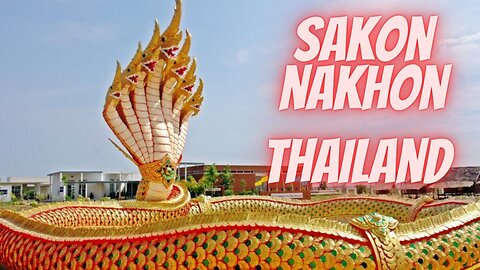 Sakon Nakhon Isaan Thailand สกลนคร