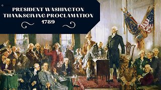 President Washington: Thanksgiving Day Proclamation, 1789