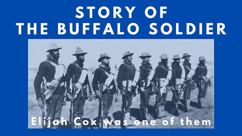 Story of a Buffalo Soldier