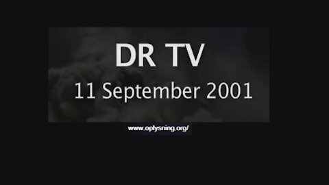 20-års dagen for 9/11 2001 - Eksplosioner, Bomber og Øjenvidneberetninger mm.. [11.09.2021]