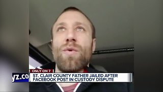 St. Clair County father jailed after Facebook post in custody dispute
