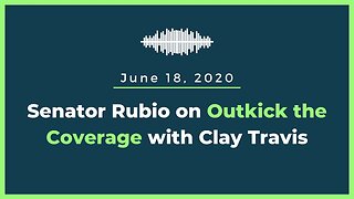 Senator Marco Rubio Joins Clay Travis on Outkick the Coverage to Talk Name, Image and Likeness Bill